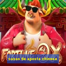 casas de aposta chinesa